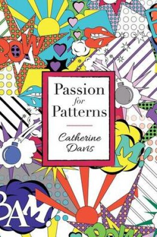 Cover of Passion for Patterns