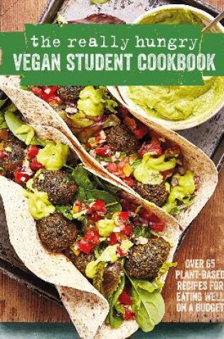 Cover of The Really Hungry Vegan Student Cookbook