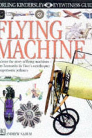 Cover of DK Eyewitness Guides:  Flying Machine
