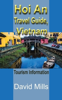 Book cover for Hoi An Travel Guide, Vietnam