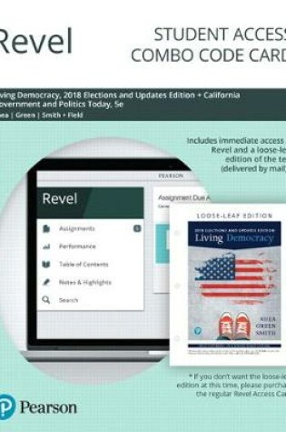 Cover of Revel for Living Democracy, 2018 Elections and Updates Edition + California Government and Politics Today -- Combo Card