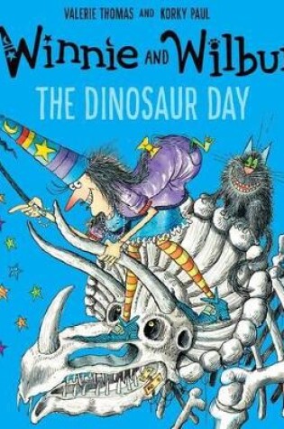 Cover of Winnie and Wilbur: The Dinosaur Day