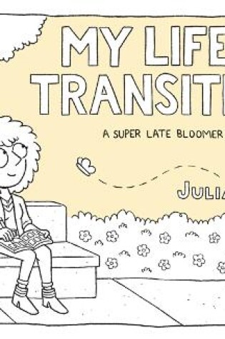 Cover of My Life in Transition