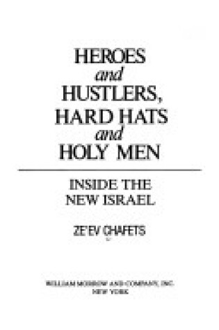 Cover of Heroes and Hustlers, Hard Hats and Holy Men