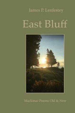 Cover of East Bluff