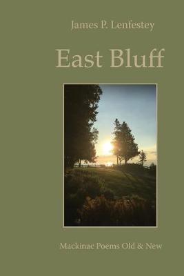 Book cover for East Bluff