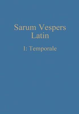 Book cover for Sarum Vespers Latin I