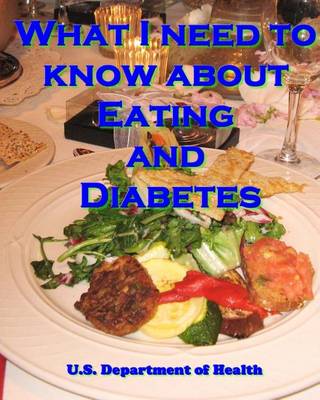 Book cover for What I Need to Know about Eating and Diabetes