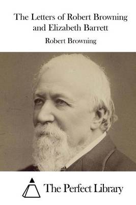 Book cover for The Letters of Robert Browning and Elizabeth Barrett