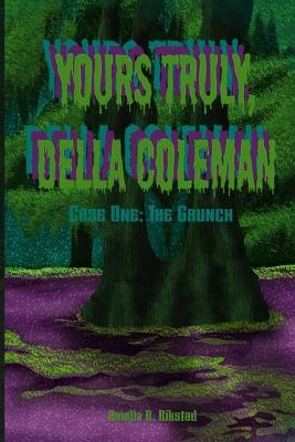 Cover of Yours Truly, Della Coleman