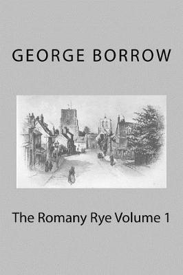 Book cover for The Romany Rye Volume 1