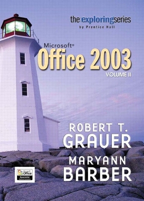 Book cover for Exploring Microsoft Office 2003 Volume 2- Adhesive Bound