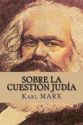 Book cover for Sobre La Cuestion Judia (Spanish Edition)