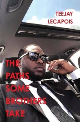 Book cover for The  Paths  Some  Brothers  Take