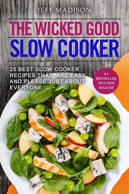 Book cover for The Wicked Good Slow Cooker