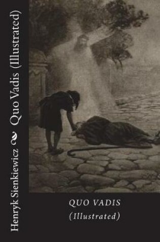 Cover of Quo Vadis (Illustrated)