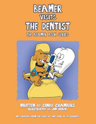 Book cover for Beamer Visits the Dentist