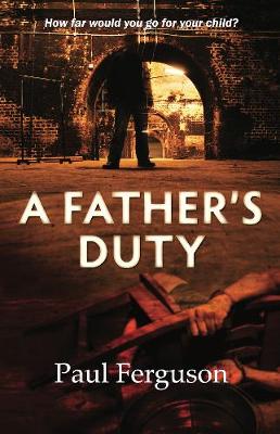 Book cover for A Father's Duty