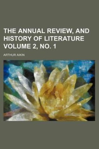 Cover of The Annual Review, and History of Literature Volume 2, No. 1