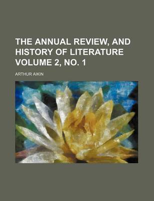 Book cover for The Annual Review, and History of Literature Volume 2, No. 1