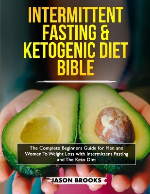 Book cover for Intermittent Fasting and Ketogenic Diet Bible