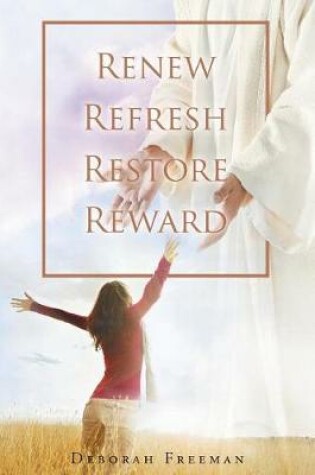 Cover of Renew Refresh Restore Reward