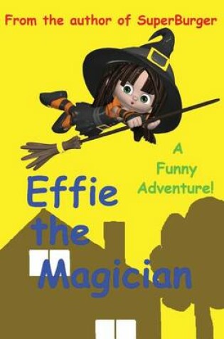 Cover of Effie the Magician
