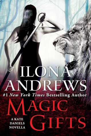 Magic Gifts by Ilona Andrews