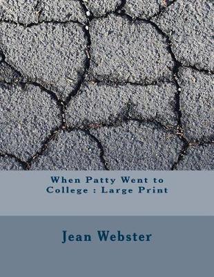 Book cover for When Patty Went to College