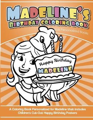 Book cover for Madeline's Birthday Coloring Book Kids Personalized Books