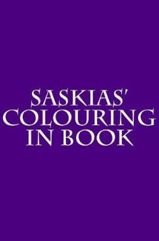 Cover of Saskias' Colouring in Book