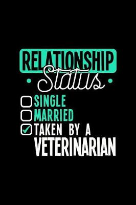 Book cover for Relationship Status Taken by a Veterinarian