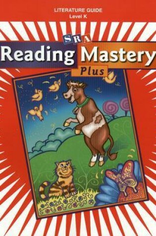 Cover of Reading Mastery K 2001 Plus Edition, Literature Guide