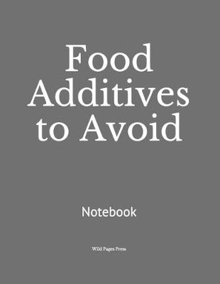 Book cover for Food Additives to Avoid