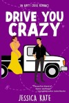 Book cover for Drive You Crazy