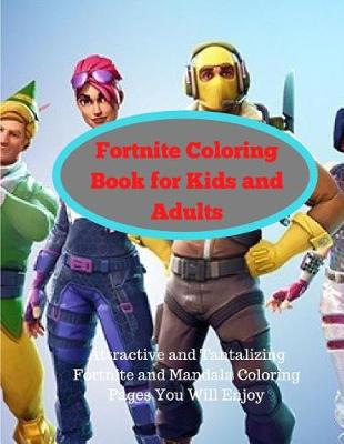 Book cover for Fortnite Coloring Book for Kids and Adults