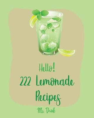Book cover for Hello! 222 Lemonade Recipes