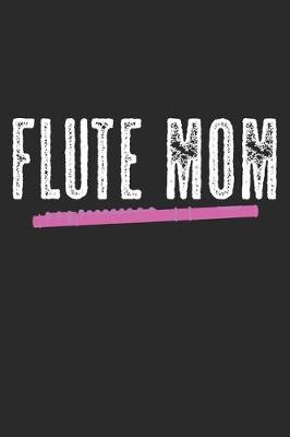 Book cover for Flute Mom