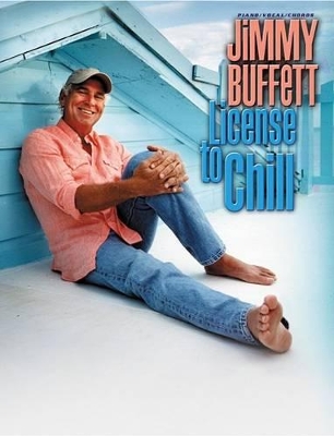 Book cover for Jimmy Buffett -- License to Chill