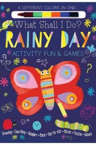 Cover of Rainy Day Activity Fun & Games