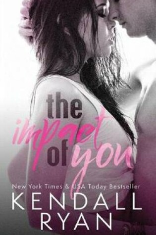 Cover of The Impact of You