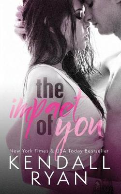 Book cover for The Impact of You