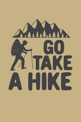 Book cover for Go Take A Hike