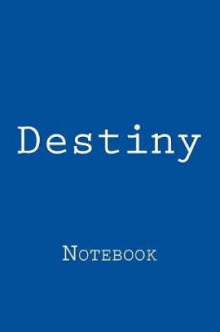 Cover of Destiny