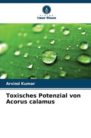 Cover of Toxisches Potenzial von Acorus calamus