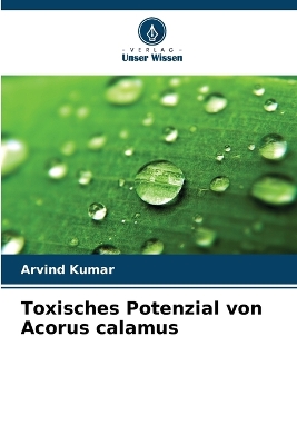 Book cover for Toxisches Potenzial von Acorus calamus