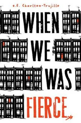Cover of When We Was Fierce