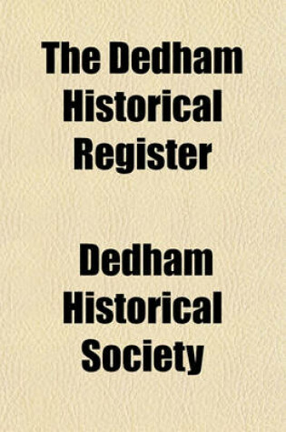 Cover of The Dedham Historical Register