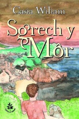 Cover of Cyfres yr Onnen: Sgrech y Mr