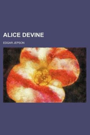 Cover of Alice Devine